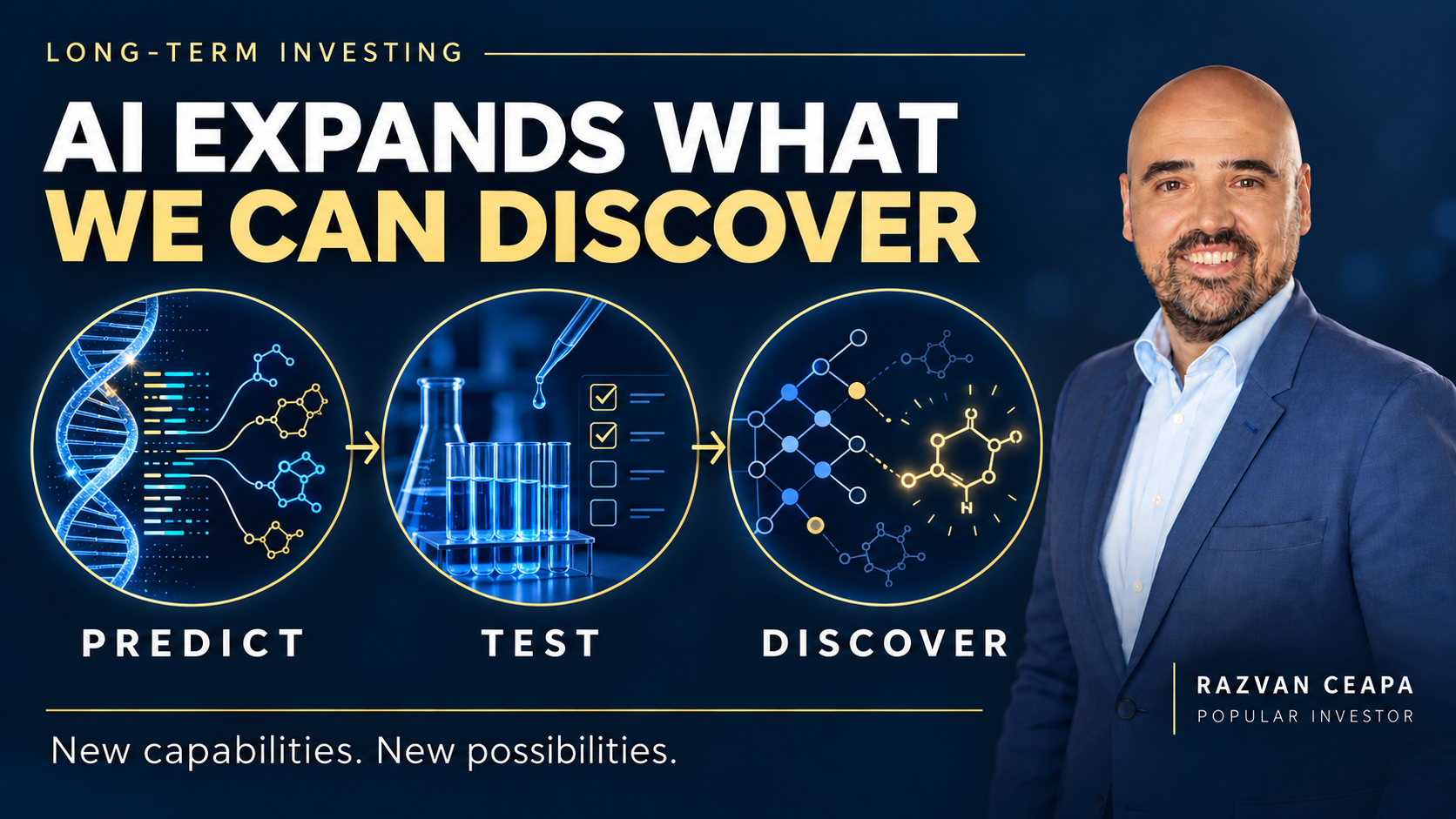 AI expands what we can discover: predict, test, discover. Razvan Ceapa, Popular Investor.